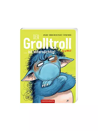COPPENRATH VERLAG | Buch - Der Grolltroll ... ist eifersüchtig! | 